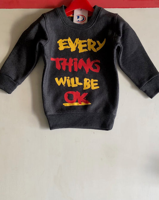 Boys & Girls Printed Sweatshirt “Everyday Will Be OK” – Cozy Casual Wear